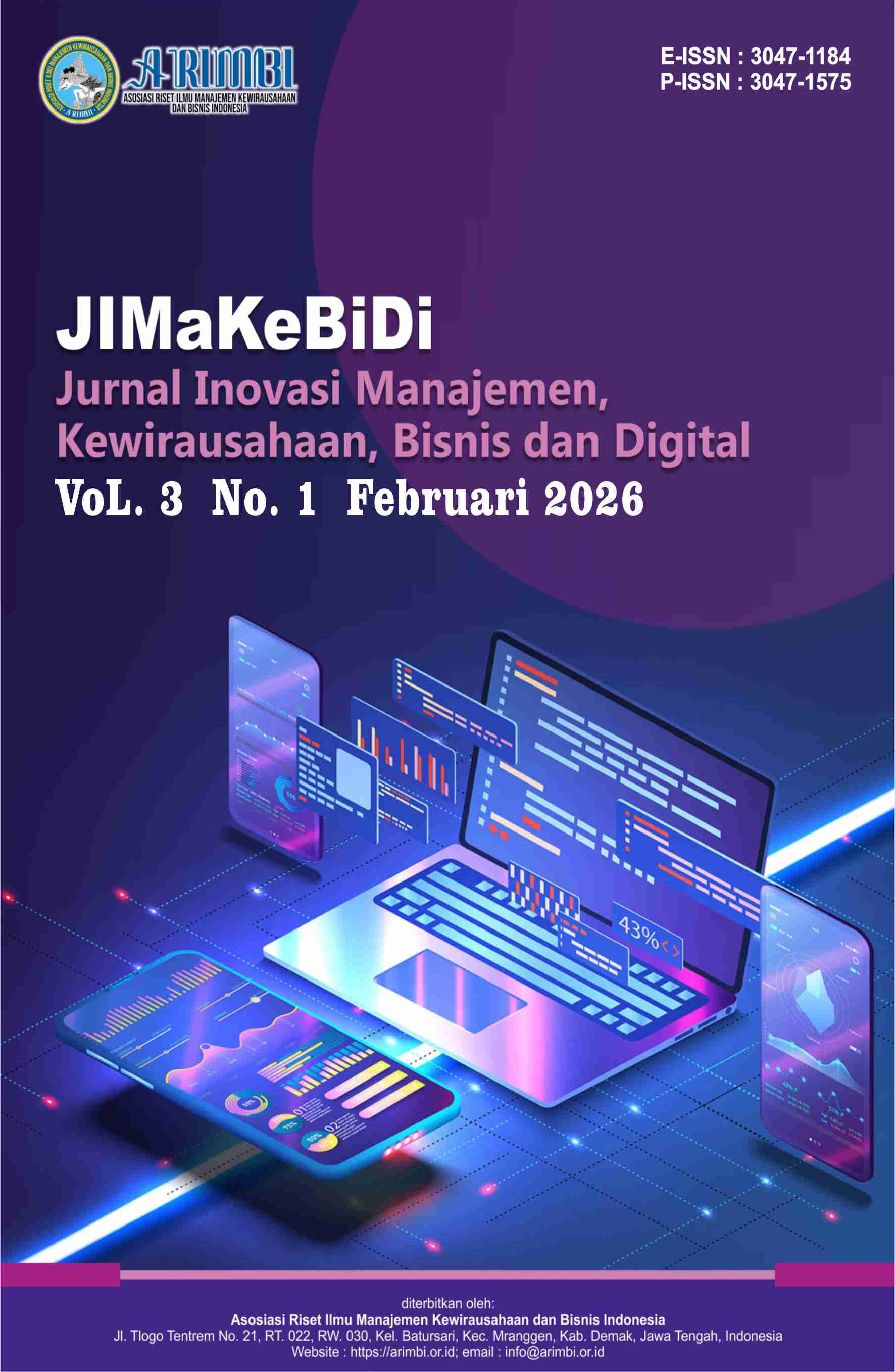 					View Vol. 3 No. 1 (2026): Februari : Jurnal Inovasi Manajemen, Kewirausahaan, Bisnis dan Digital
				