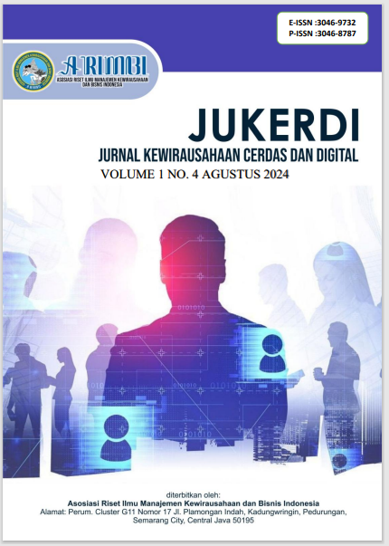 					View Vol. 1 No. 4 (2024): Agustus : Jurnal Kewirausahaan Cerdas dan Digital
				